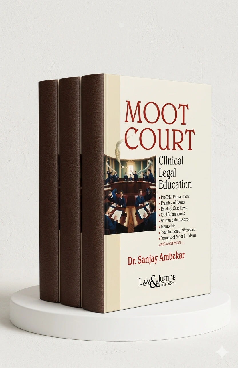 Moot Court-Clinical Legal Education | Dr. Sanjay Ambekar | | Law & Justice Publishing | EDITION 2025