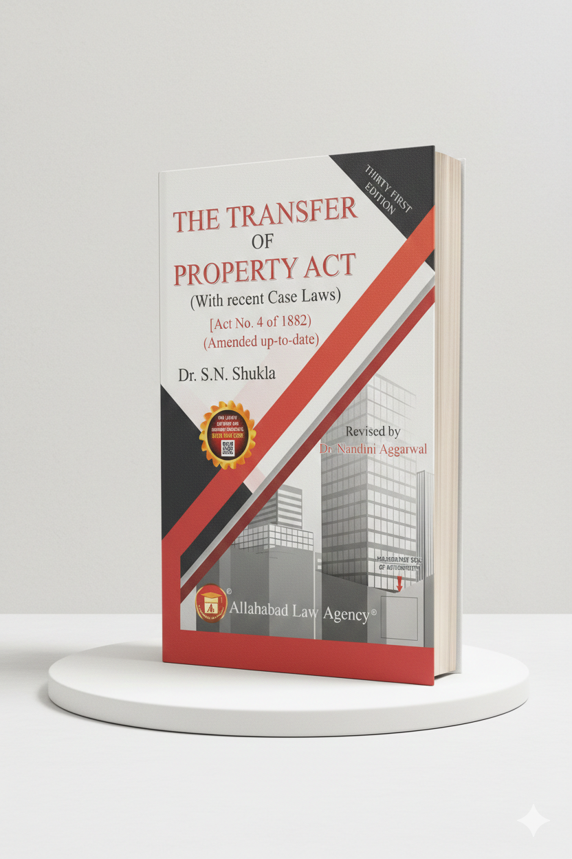 The Transfer of Property Act | S.N. Shukla | Allahabad Law Agency - GenZbookcompany