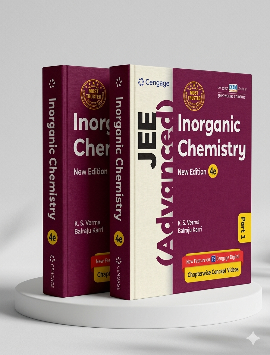 JEE (Advanced) Inorganic Chemistry: Part 2 | K. S. Verma | Cengage | Edition 2026