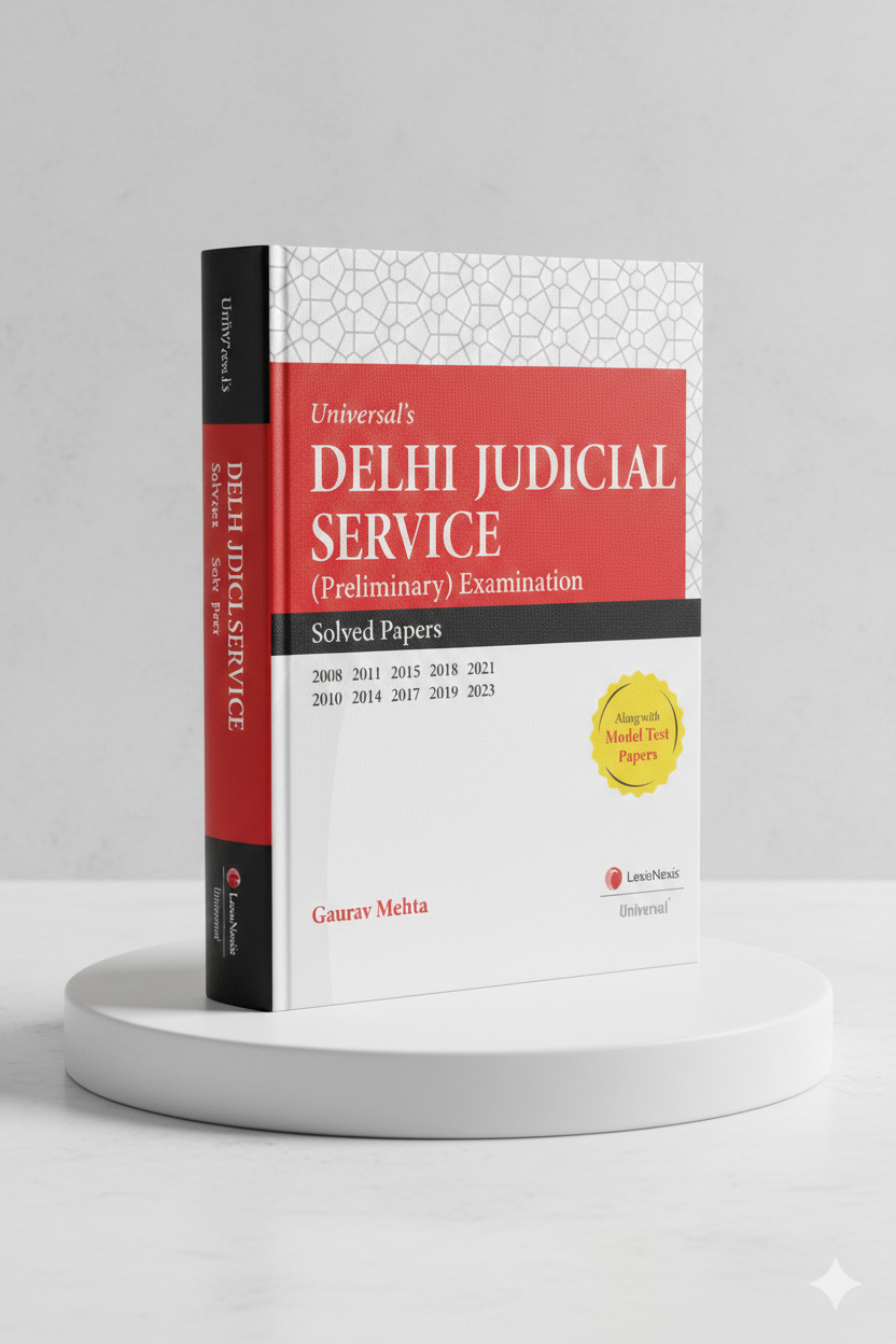 Universal's Delhi Judicial Service (Preliminary) Examination: Solved Papers | Gaurav Mehta | LEXIS NEXIS - GenZbookcompany
