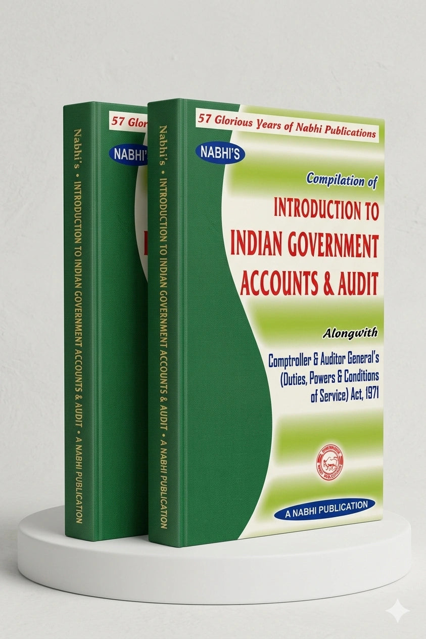 Compilation of Introduction to Indian Government Accounts and Audit Alongwith Comptroller and Auditor Generals Duties Powers and Conditions of Service Act 1971 | Nabhi Publications