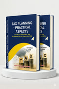 TAX PLANNING - PRACTICAL ASPECTS | CA.Chunauti H. Dholakia | Edition 2026 | Bharat Law
