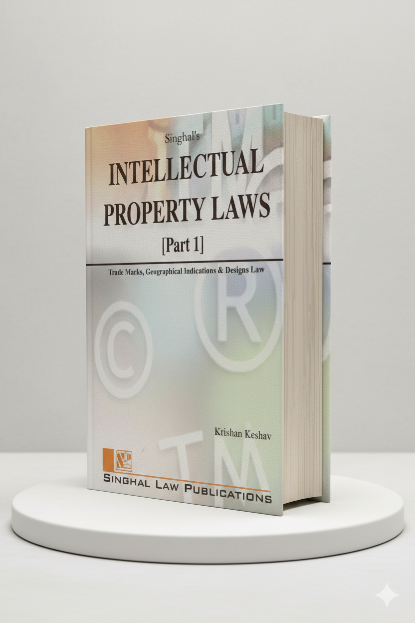 Intellectual Property Laws Part 1 | Krishan Keshav | Singhal Law Publication - GenZbookcompany