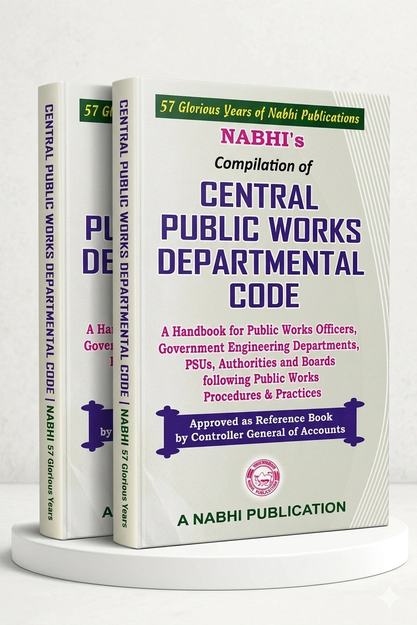 Compilation Of Central Public Works Departmental Code Approved As Reference Book By Controller General Of Accounts | Nabhi Publications