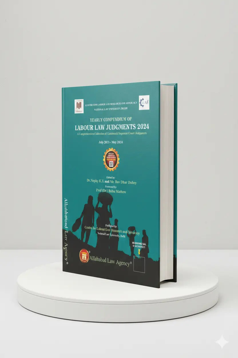 Yearly Compendium Of Labour Law Judgments 2023 | Dr. Sophy K. J. & Mr. Dev Dhar Dubey | Allahabad Law Agency - GenZbookcompany