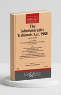 Administrative Tribunals Act, 1985  | Law & Justice Publishing | EDITION 2026