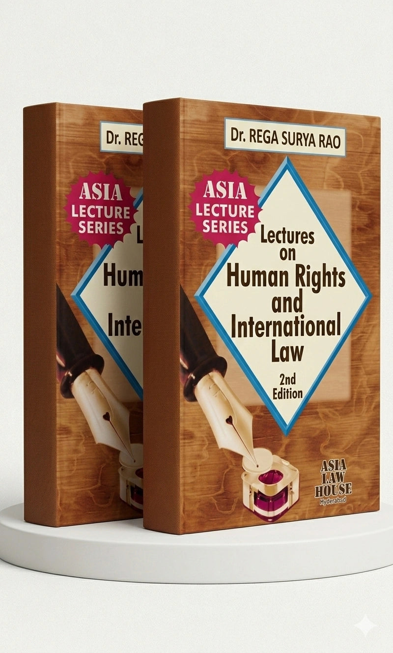 Lectures on Human Rights and International Law | Dr. Rega Surya Rao | Edition 2025