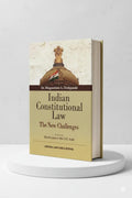Indian Constitutional Law : The New Challenges | Bhagyashree A. Deshpande  | CLP