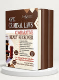 New Criminal Laws Comparative Ready Reckoner | Anshul Jain | | Law & Justice Publishing | EDITION 2025