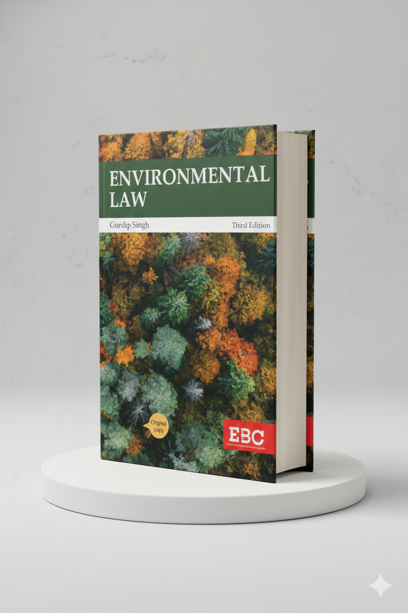 Environmental Law | Gurdip Singh, Amrita Bahri | EBC - GenZbookcompany