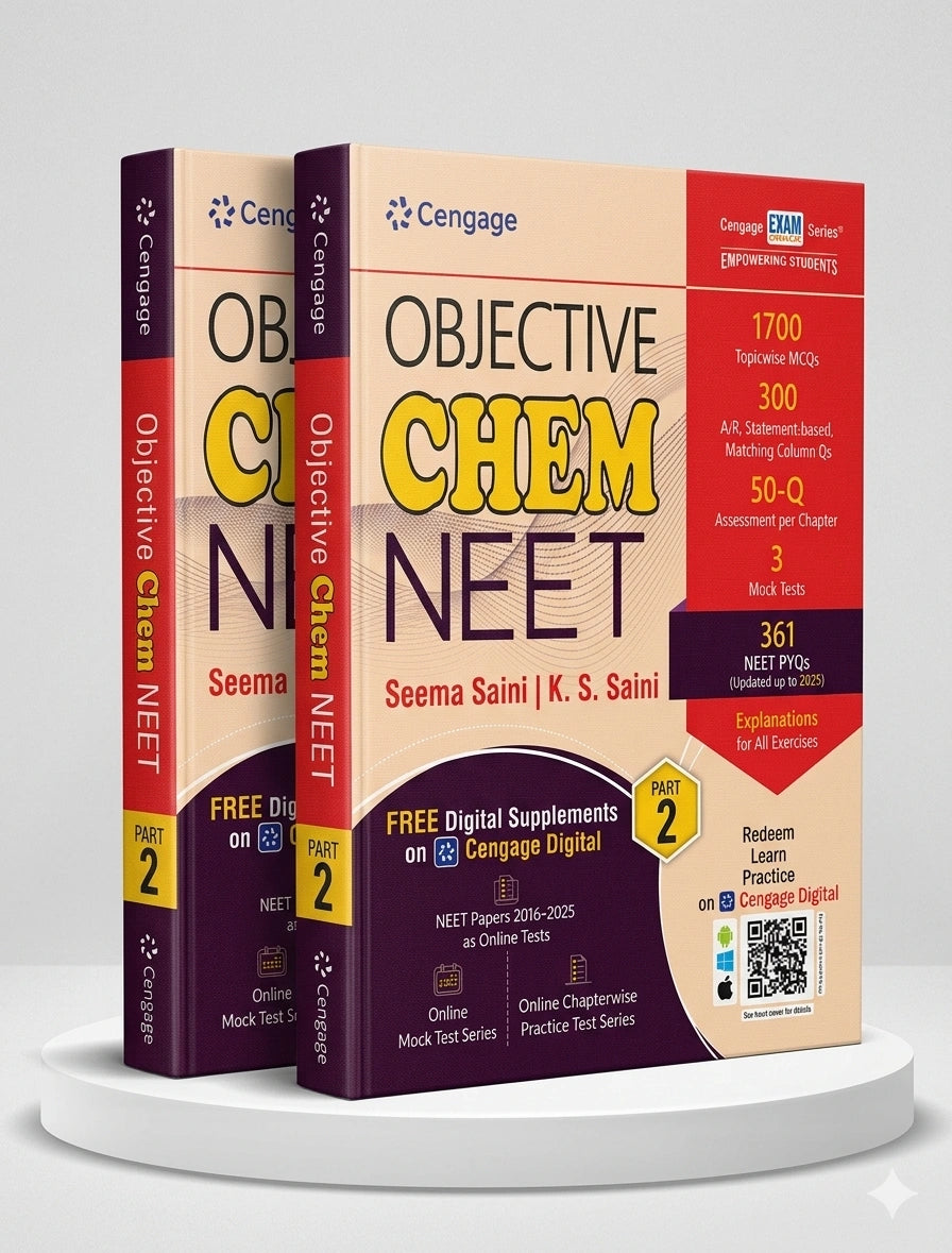 Objective Chem NEET: Part 2 | Cengage | Edition 2025