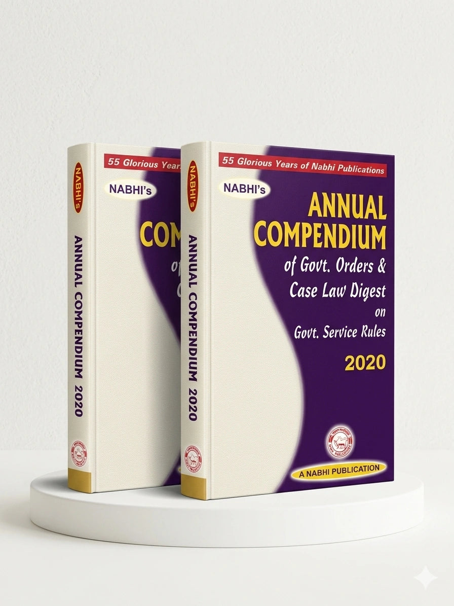 Annual Compendium Of Govt Orders And Case Law Digest On Govt Service Rules 2020 | Nabhi Publications