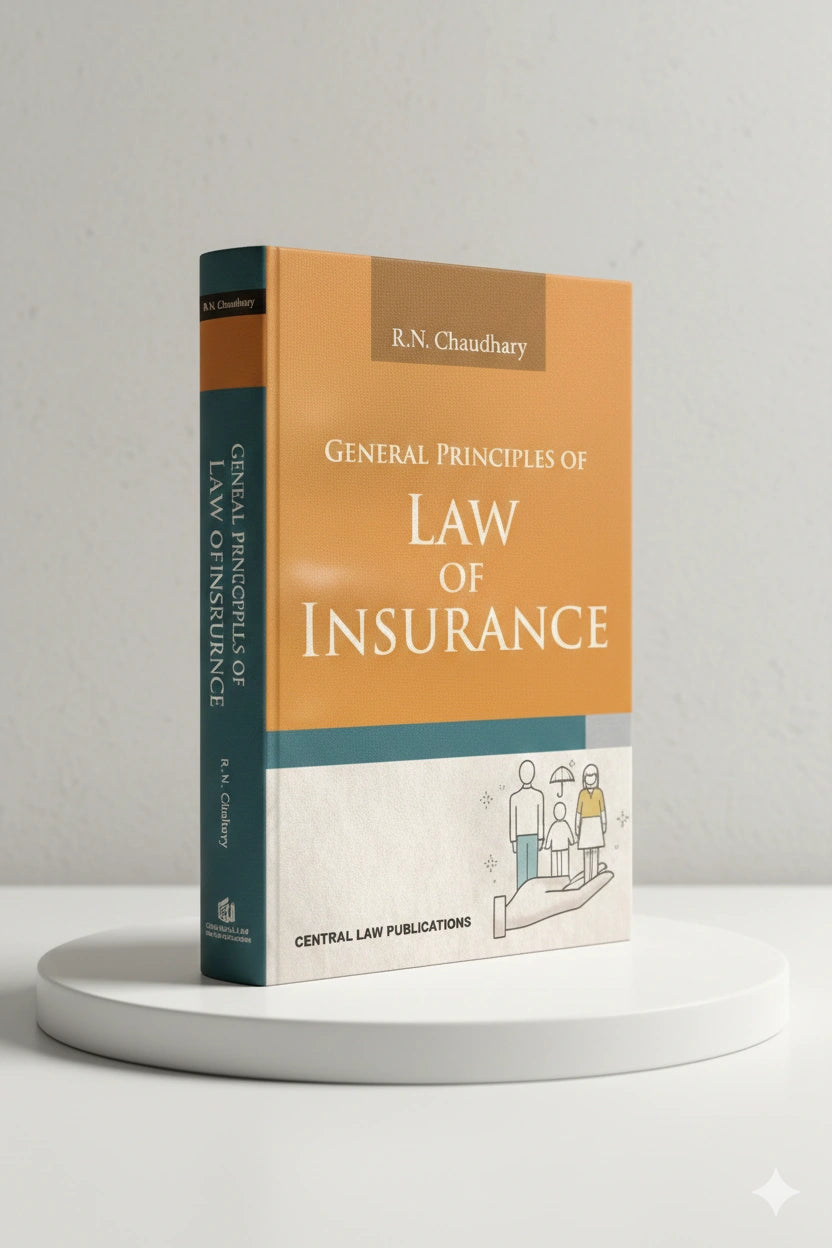 General Principles of Insurance Law | R. N. Chaudhary | CLP