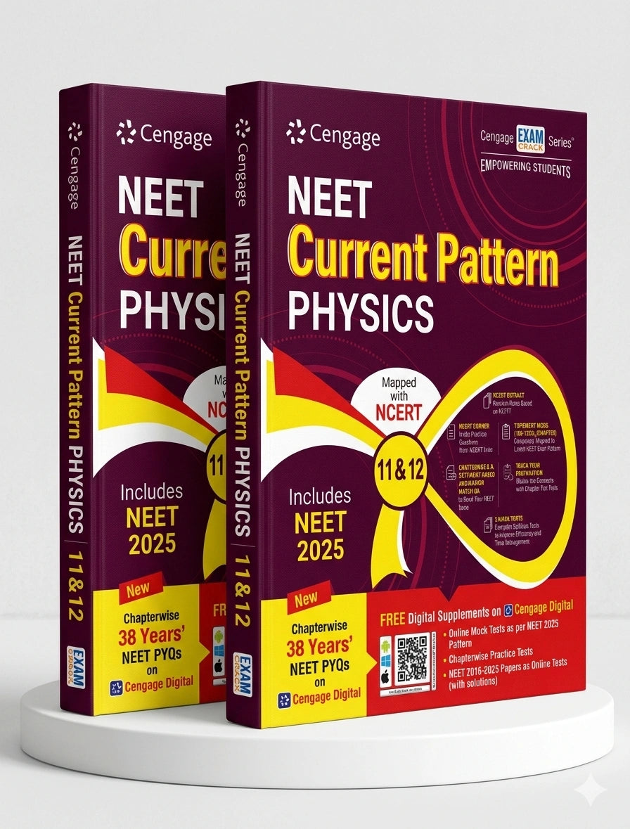 NEET Current Pattern: Physics | Cengage | Edition 2025