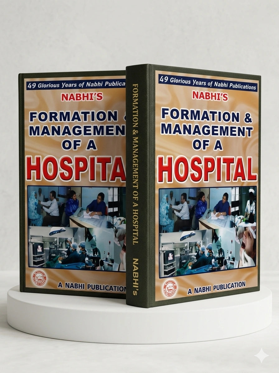 Formation And Management Of A Hospital | Nabhi Publications