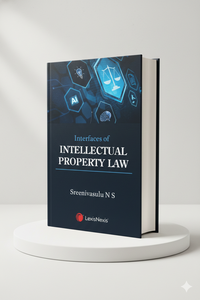 Interfaces of Intellectual Property Law | Sreenivasulu N S | Lexis Nexis - GenZbookcompany