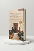 Administrative Law Principles For Protecting Citizens From Unlawful Government Interference | Dr. S.R. Myneni | Allahabad Law Agency - GenZbookcompany