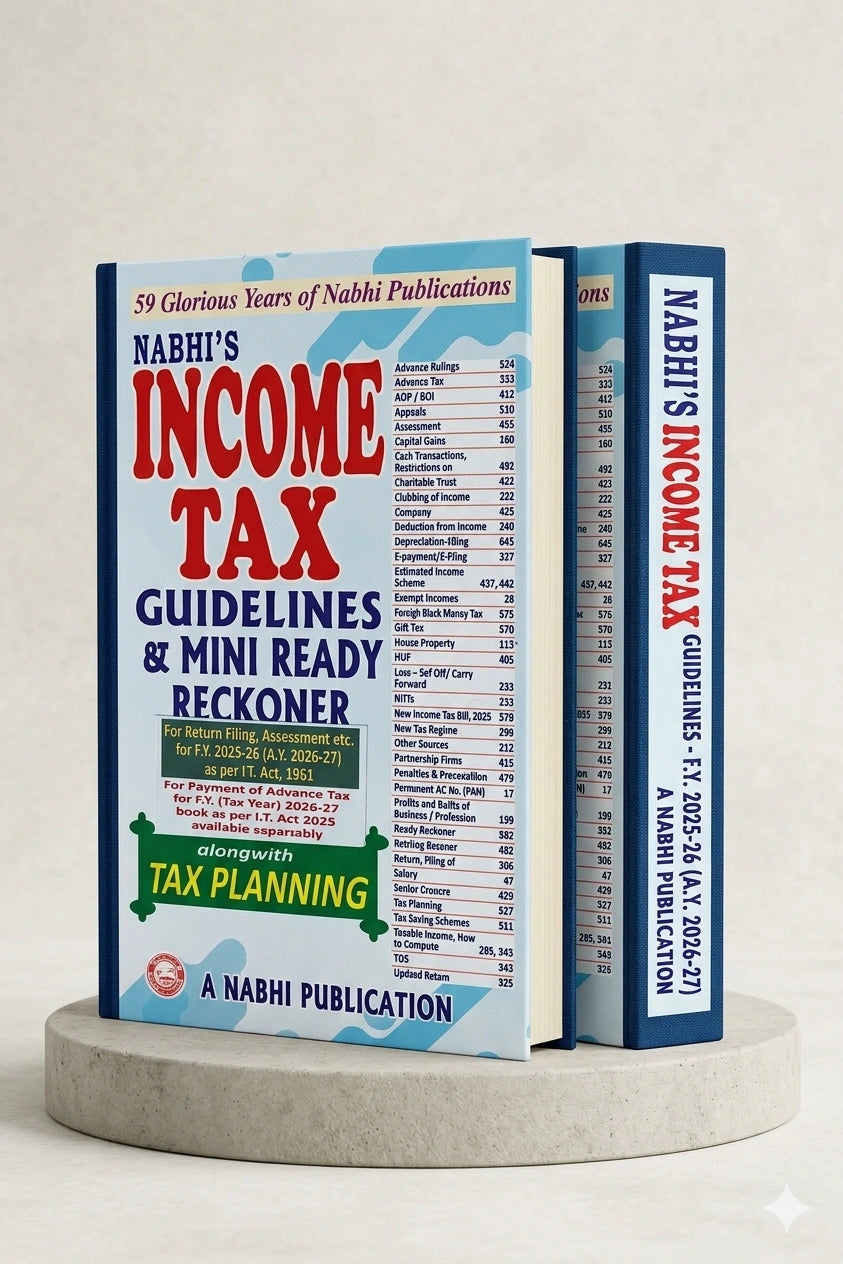 Income Tax Guidelines and Mini Ready Reckoner 2025-26 and 2026-27 Alongwith Tax Planning | Nabhi Publications