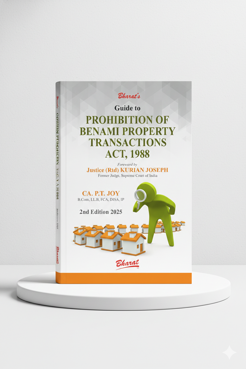 PROHIBITION OF BENAMI PROPERTY TRANSACTIONS ACT, 1988 | CA. P.T. JOY | Edition 2025 - GenZbookcompany
