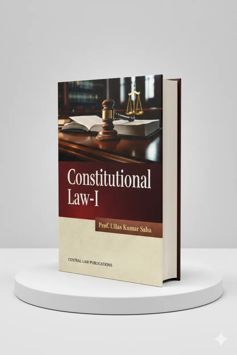 Constitutional Law-I | Ullas Kumar Saha | CLP