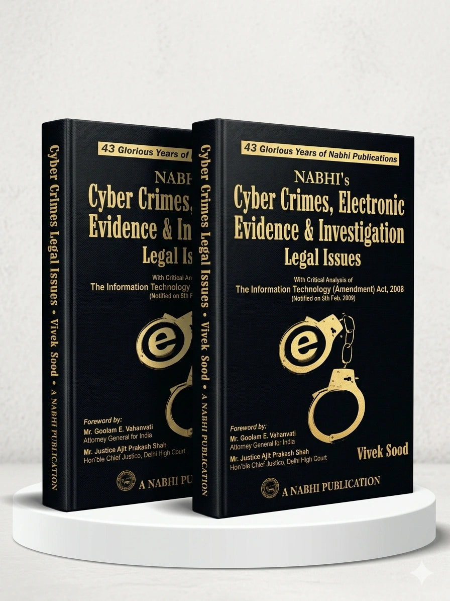 Cyber Crimes Electronic Evidence And Investigation Legal Issues With Critical Analysis Of The Information Technology Amendment Act 2008 | Nabhi Publications