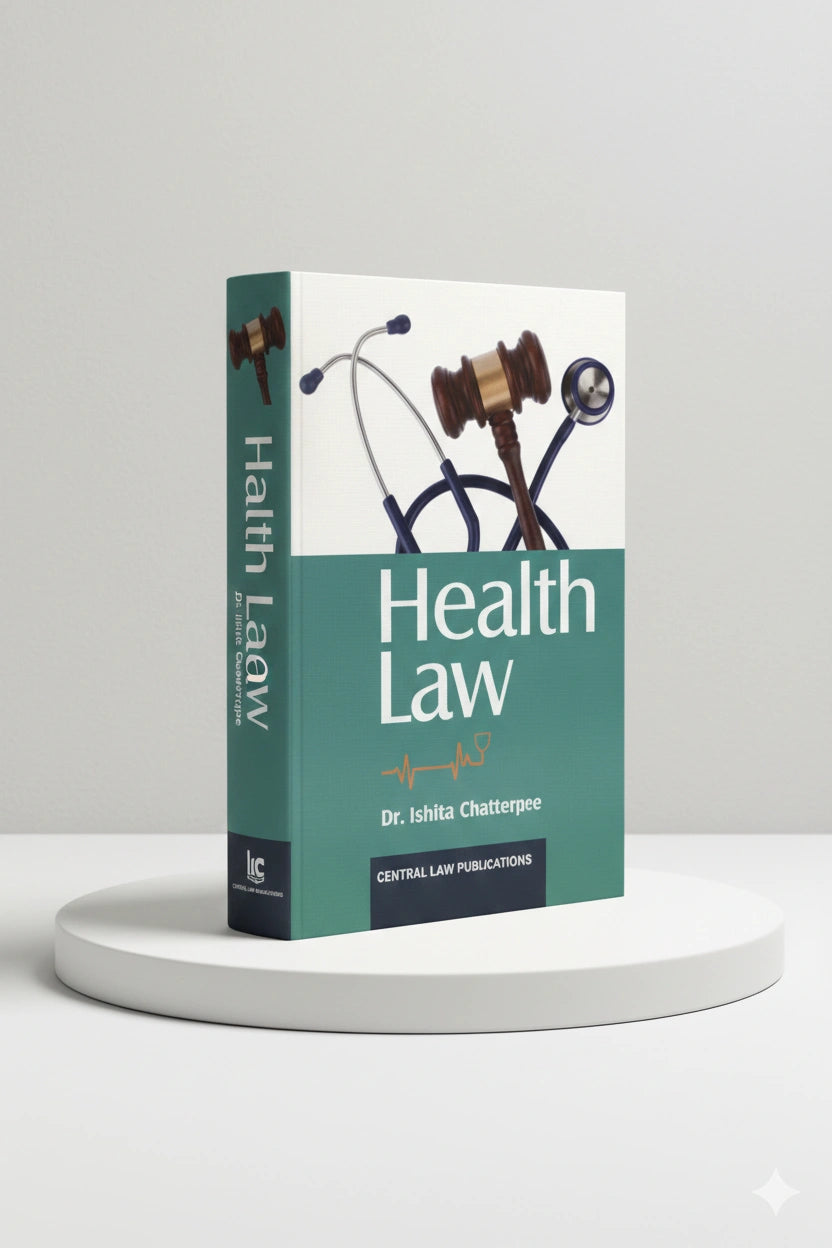 Health Law | Ishita Chatterjee | CLP