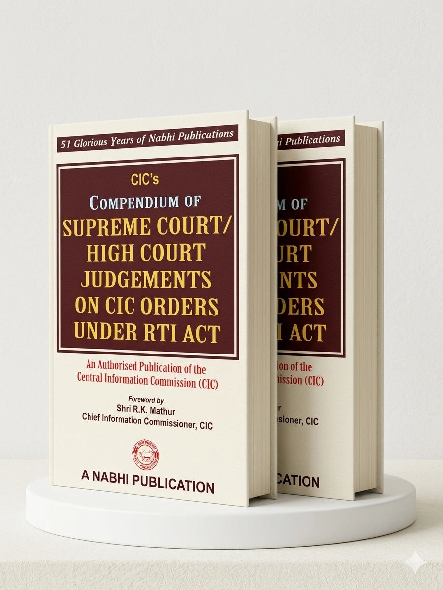 Compendium Of Supreme Court High Court Judgements On CIC Orders Under RTI Act |  R.k. Mathur | Nabhi Publications