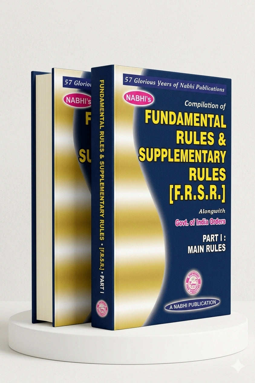 Compilation of Fundamental Rules and Supplementary Rules FRSR Alongwith Government of India Orders As Per 7th Pay Commission Orders with Supplement | Nabhi Publications
