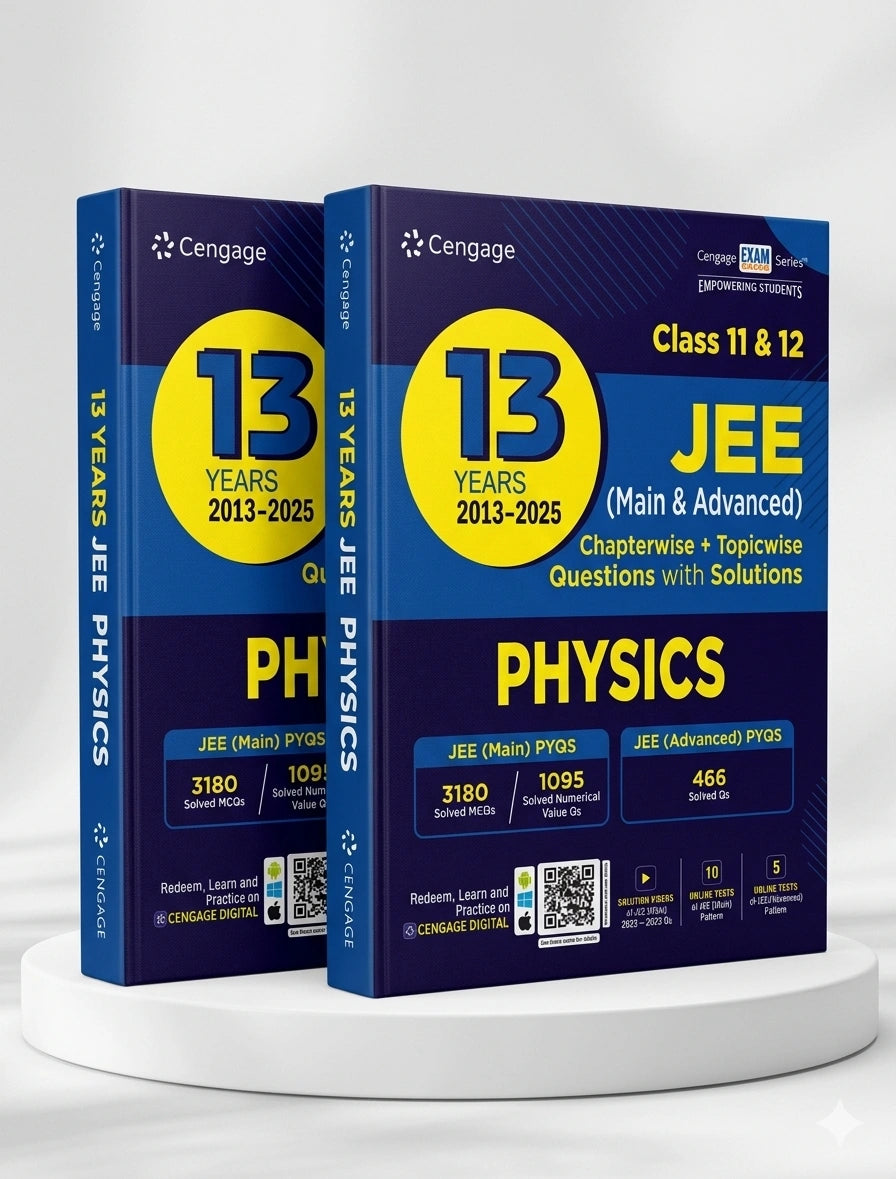 13 Years’ JEE (Main & Advanced) (2013-2025) Chapterwise & Topicwise Physics Solved Questions | Cengage | Edition 2025