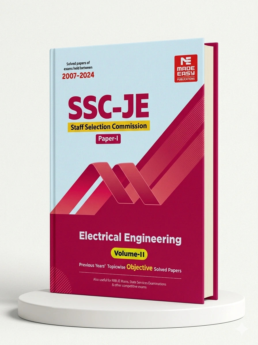SSC-JE: Electrical Engineering 2025- Previous Year Objective Solved Paper-1 Volume-2 | MADE EASY Publications | Edition 2026