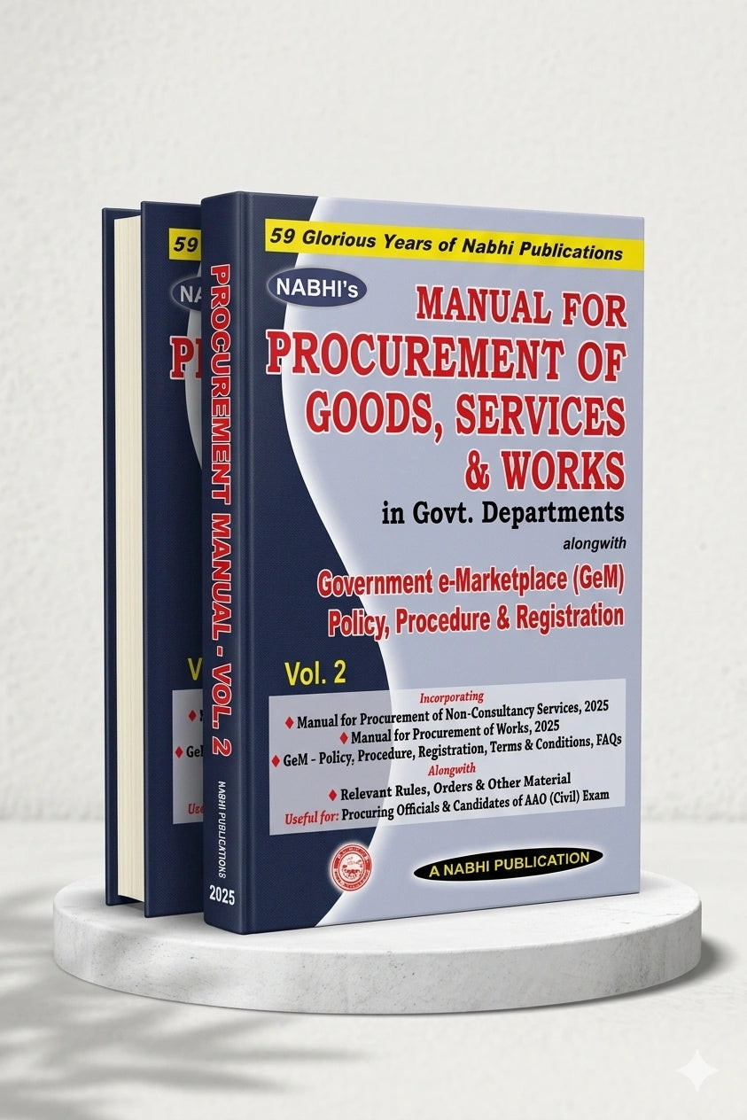 Manual for Procurement of Goods Services and Works in Govt Departments in 2 Vols. | Nabhi Publications