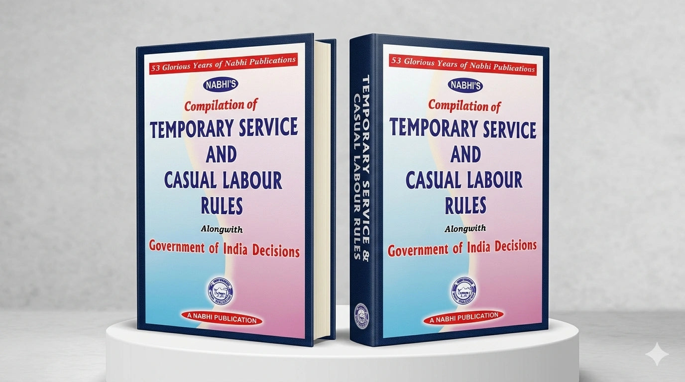 Compilation Of Temporary Service And Casual Labour Rules Alongwith Government Of India Decisions | Nabhi Publications