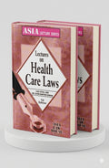 Lectures on Health Care Laws | Ajaz Afzal Lone / Md. Zafar Mahfooz Nomani | Aisa Law House