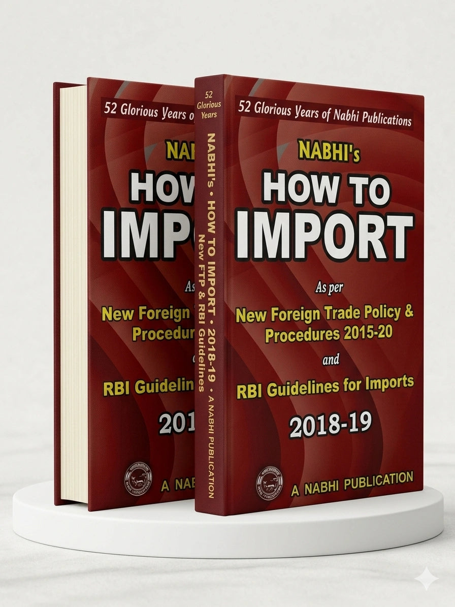 How To Import As Per New Foreign Trade Policy And Procedures 2015-20 And RBI Guidelines For Imports 2018-19 | Nabhi Publications