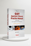 GST Appellate Tribunal Practice Manual | Ramesh Chandra Jena | Edition 2025 - GenZbookcompany