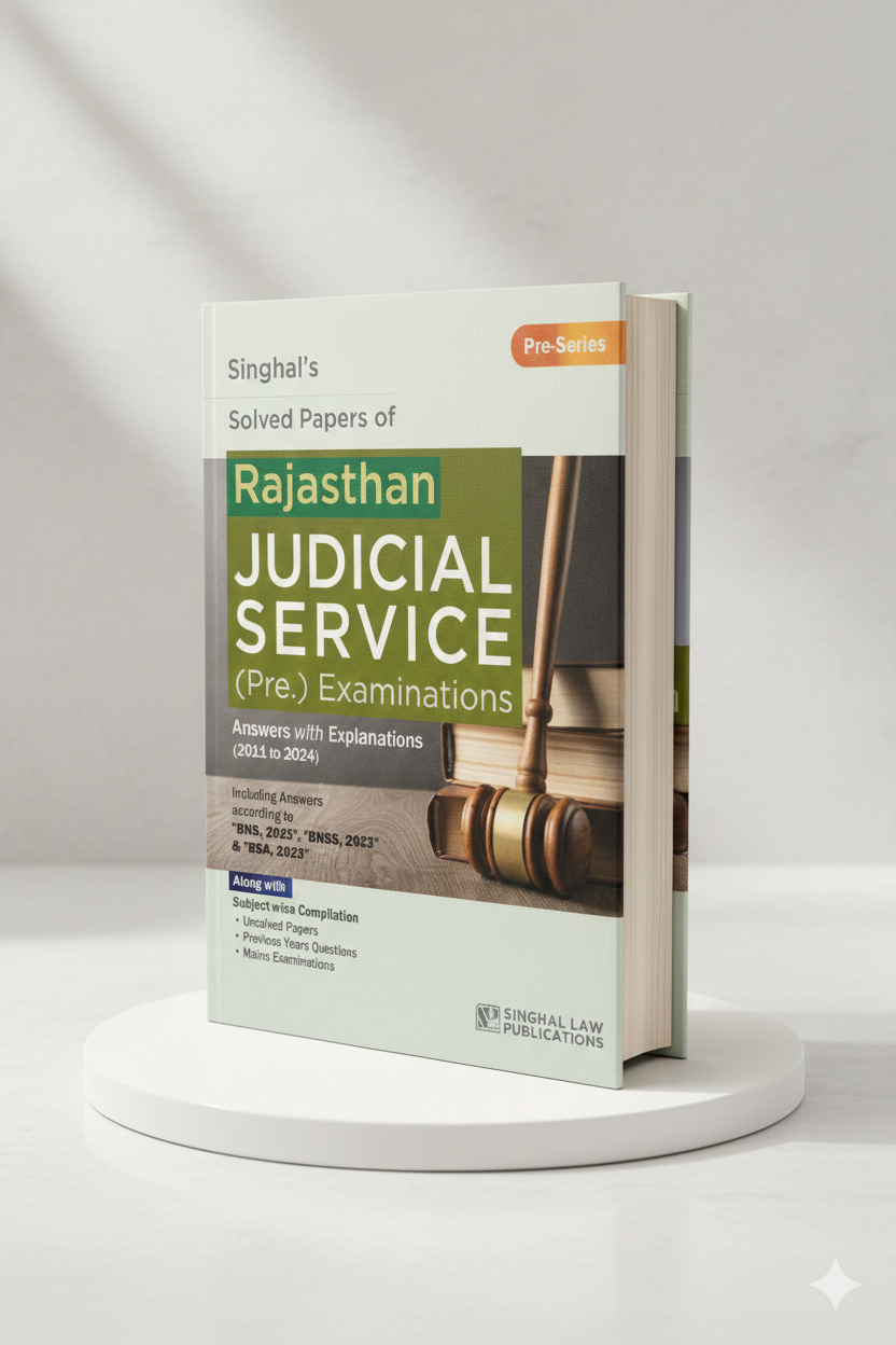 Rajasthan Judicial Service Exam (PRELIMS) Solved and (MAINS) Unsolved Papers | Singhal Law Publication - GenZbookcompany