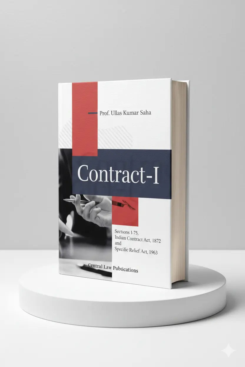 Contract-I Section 1-75, Indian Contract Act, 1872 and Specific Relief Act, 1963 | Prof. Ullas Kumar Saha  | CLP