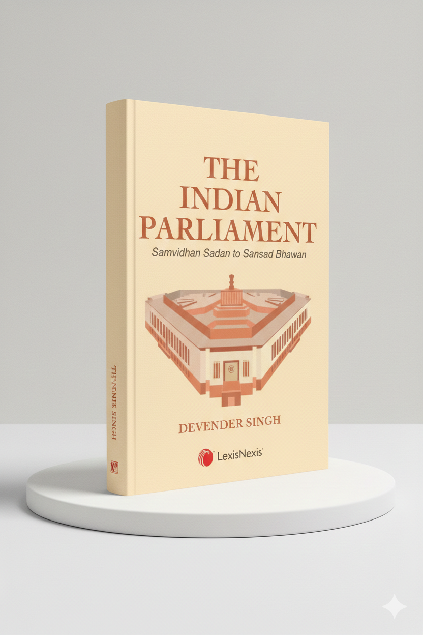 The Indian Parliament | Devender Singh | Lexis Nexis - GenZbookcompany