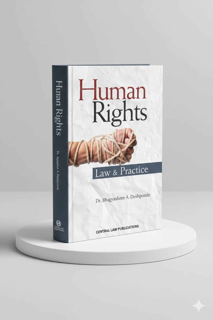Human Rights Law & Practice | Dr. Bhagyashree A. Deshpande | CLP