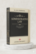 ADMINISTRATIVE LAW | Dr. J.J.R. UPADHYAYA | Central Law Agency | Edition 2026
