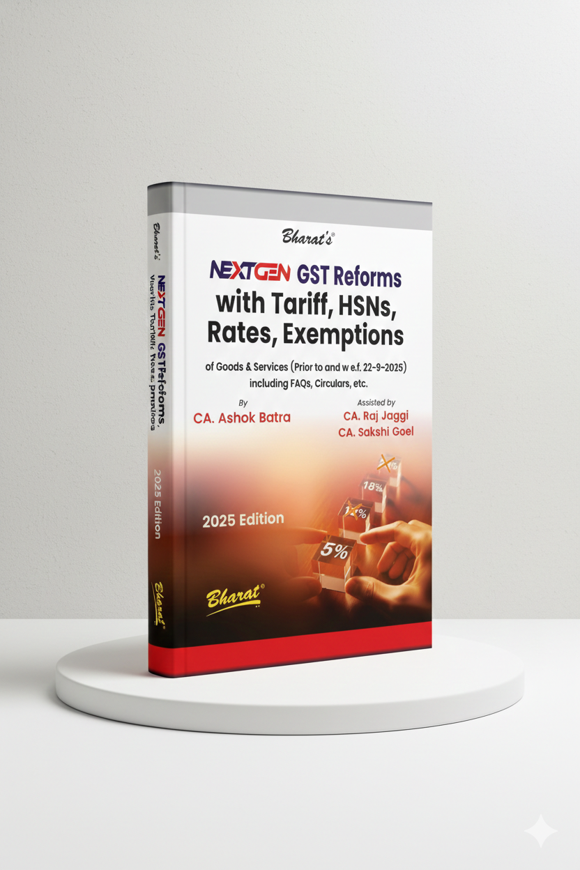 NEXTGEN GST Reforms with Tariff, HSNs, Rates, Exemptions | CA. Ashoka | Edition 2025 - GenZbookcompany