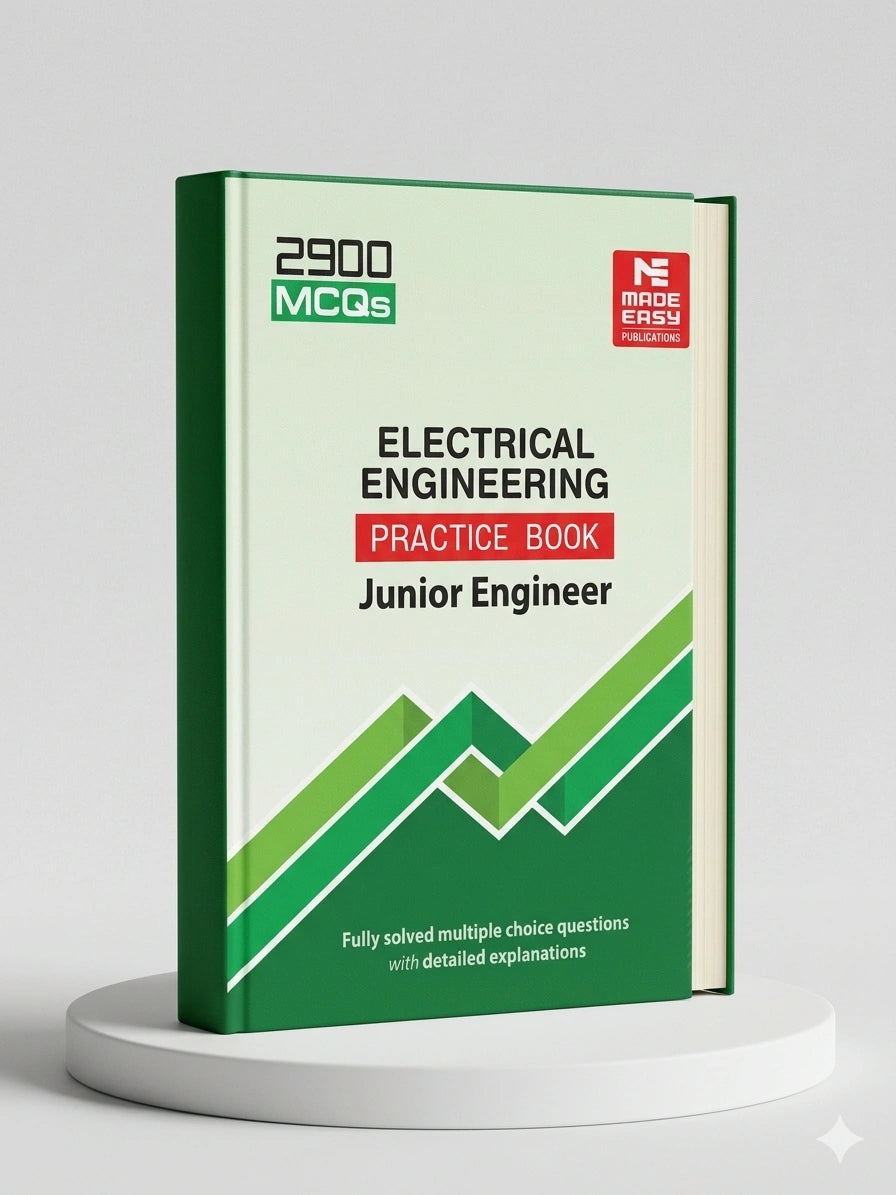2900 MCQs : Electrical Engineering- Practice Book for Junior Engineer | MADE EASY Publications | Edition 2026