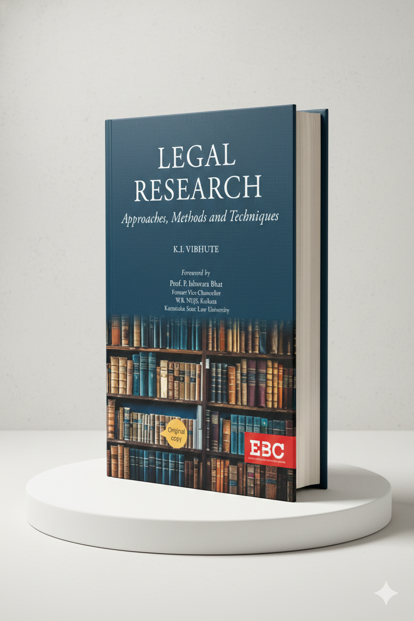 Legal Research: Approaches, Methods and Techniques | K I Vibhute | EBC - GenZbookcompany