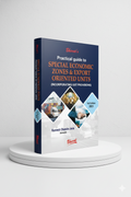 Practical Guide to Special Economic Zones & Export Oriented Units | Ramesh Chandra Jena | Edition 2025 - GenZbookcompany