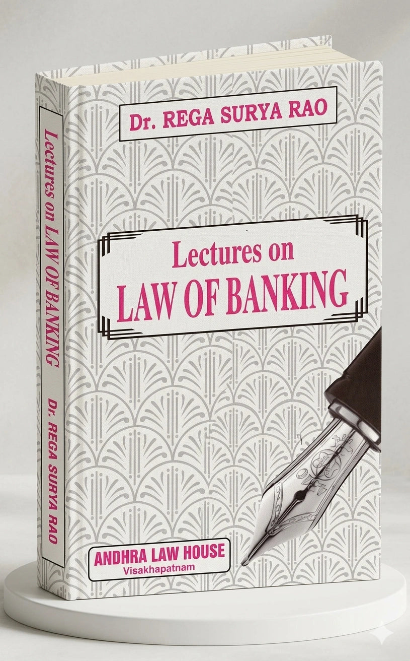 Lectures on Law of Banking | Dr Rega Surya Rao | Edition 2025