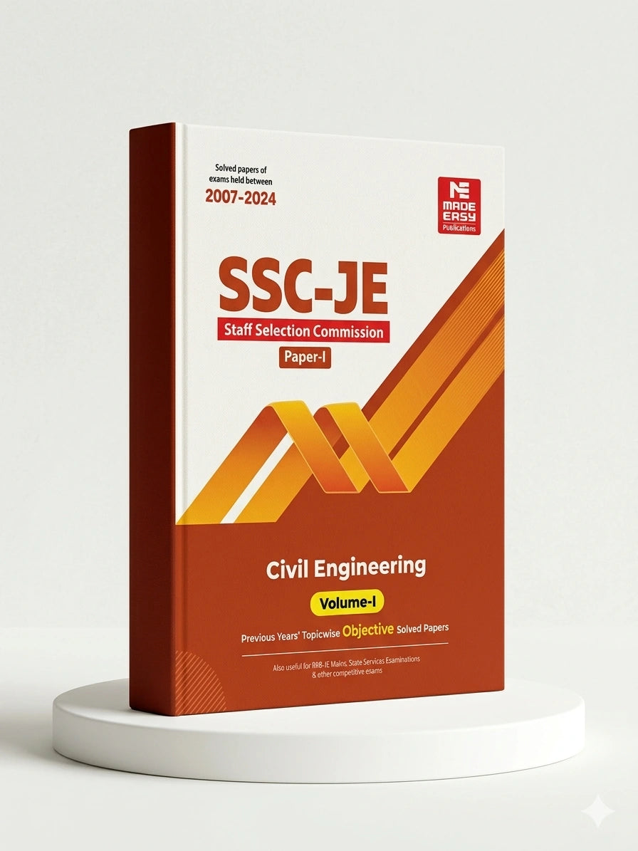 SSC-JE: Civil Engineering 2025- Previous Year Objective Solved Paper-1 Volume-1 | MADE EASY Publications | Edition 2026