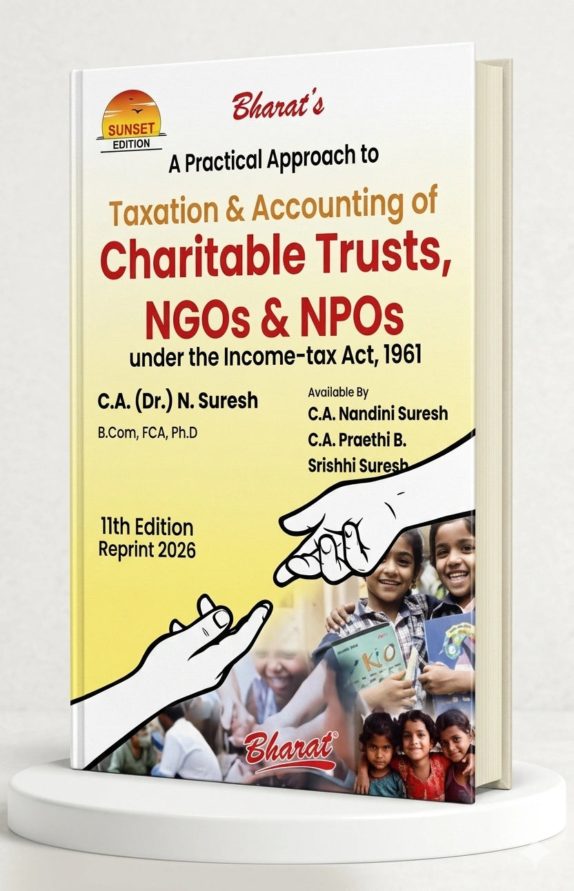 TAXATION AND ACCOUNTING OF CHARITABLE TRUSTS, NGOs & NPOs | CA. (Dr.) N. Suresh | Edition 2026