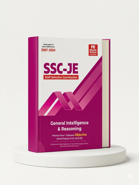 SSC-JE: General Intelligence and Reasoning 2025 Previous Year Solved Papers | MADE EASY Publications | Edition 2026