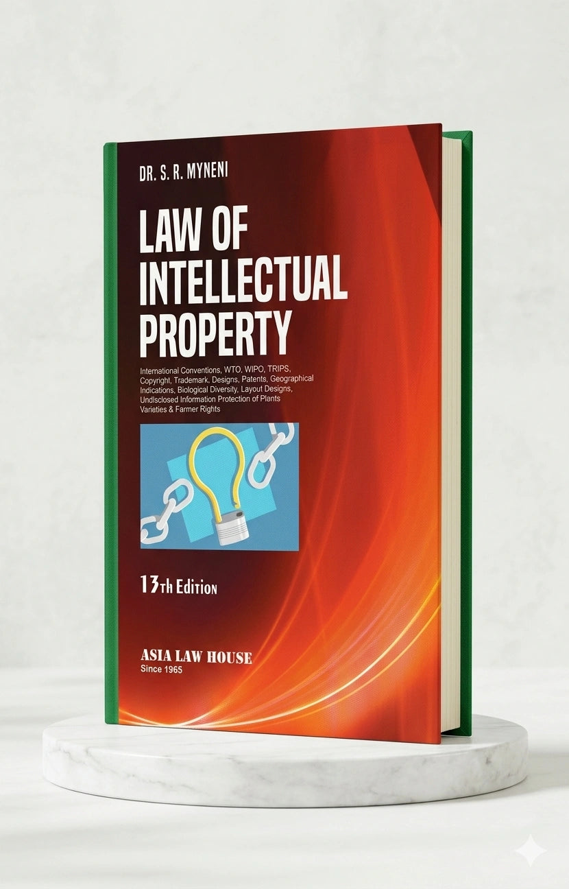 Law of Intellectual Property| Dr S R Myneni | Aisa Law House