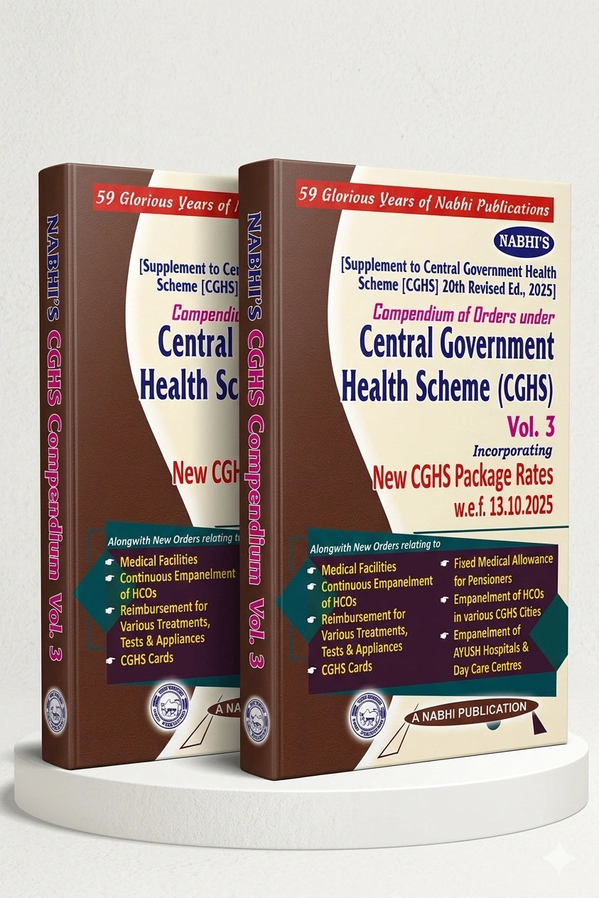 Compendium of Orders Under Central Government Health Scheme CGHS in 3 Vols with Supplement | Edition 2025 | Nabhi Publications